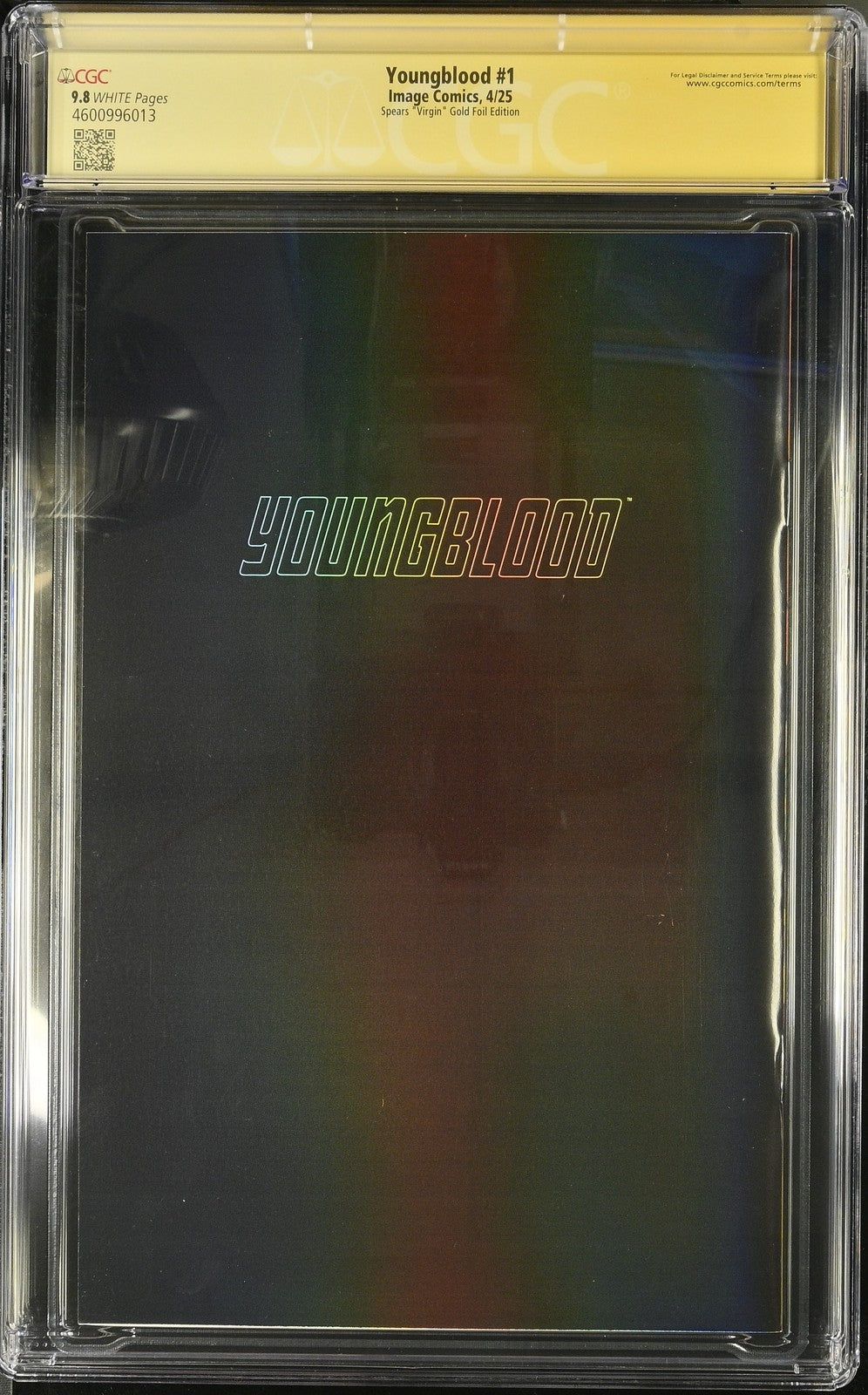 YOUNGBLOOD #1 GOLD FOIL VIRGIN CGC SS 9.8 Mark Spears Image 2025 LE 40! Sign/Rem