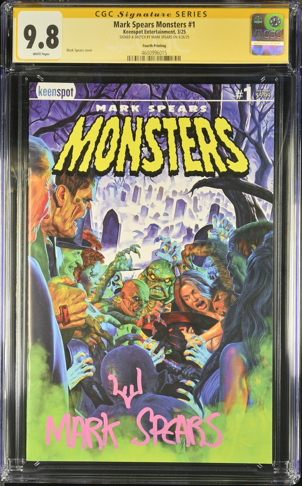 Mark Spears Monsters #1 - 4th Print Variant CGC SS 9.8 Signed & Remarked in Pink