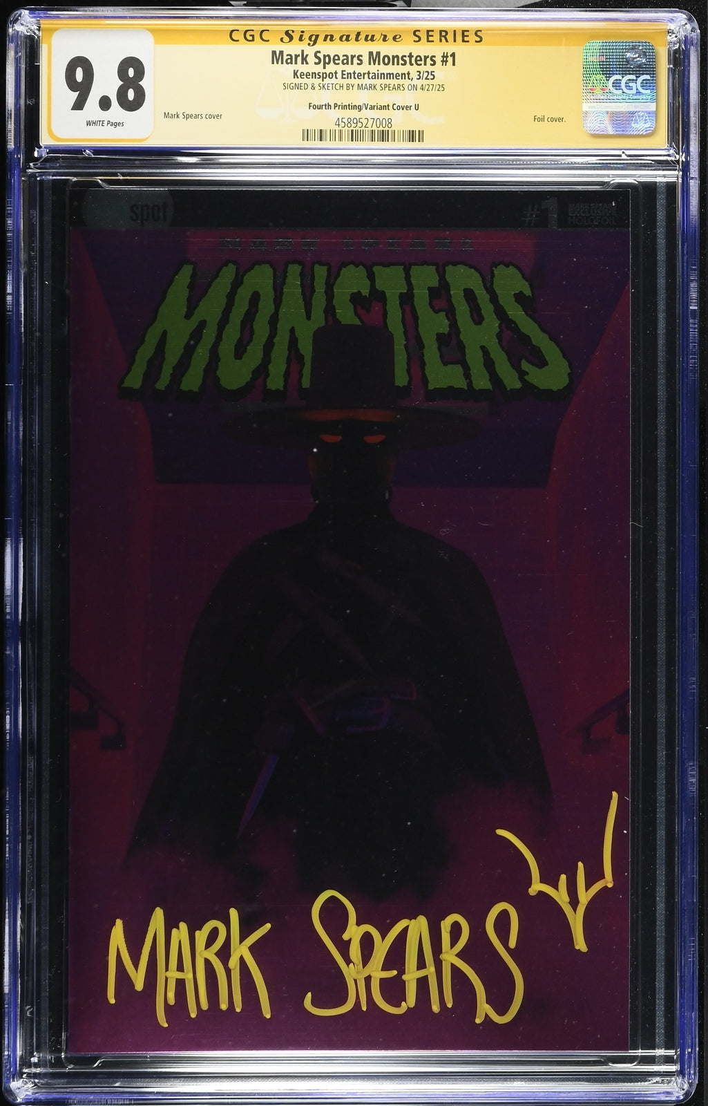MARK SPEARS MONSTERS #1 CGC SS 9.8 PINK SLAYER! Only 50 Printed! Signed & Sketch