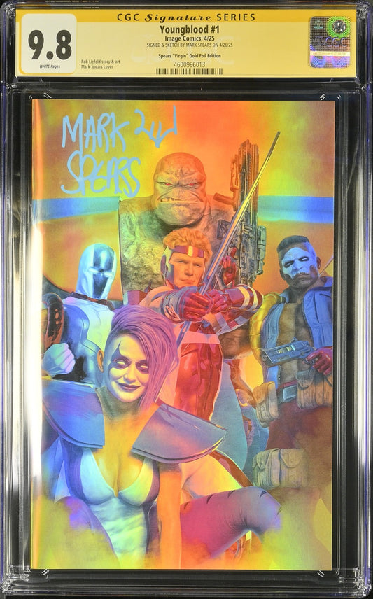 YOUNGBLOOD #1 GOLD FOIL VIRGIN CGC SS 9.8 Mark Spears Image 2025 LE 40! Sign/Rem