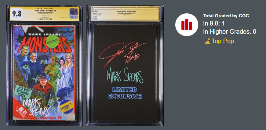 Mark Spears Monsters #4 CGC SS 9.8 Joe Bob 1 of 1 only 9.8 Only 100 Printed K1
