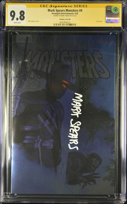 Mark Spears Monsters #4 CGC SS 9.8 SLAYER FOIL VARIANT only 100 Printed Keenspot