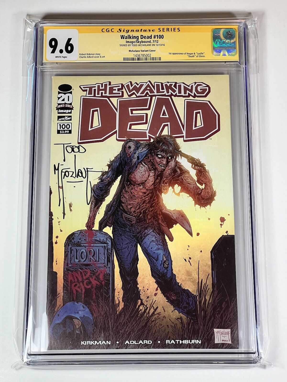 Walking Dead 100 CGC 9.6 SS Todd McFarlane - Image Skybound Comics 2012 NEGAN