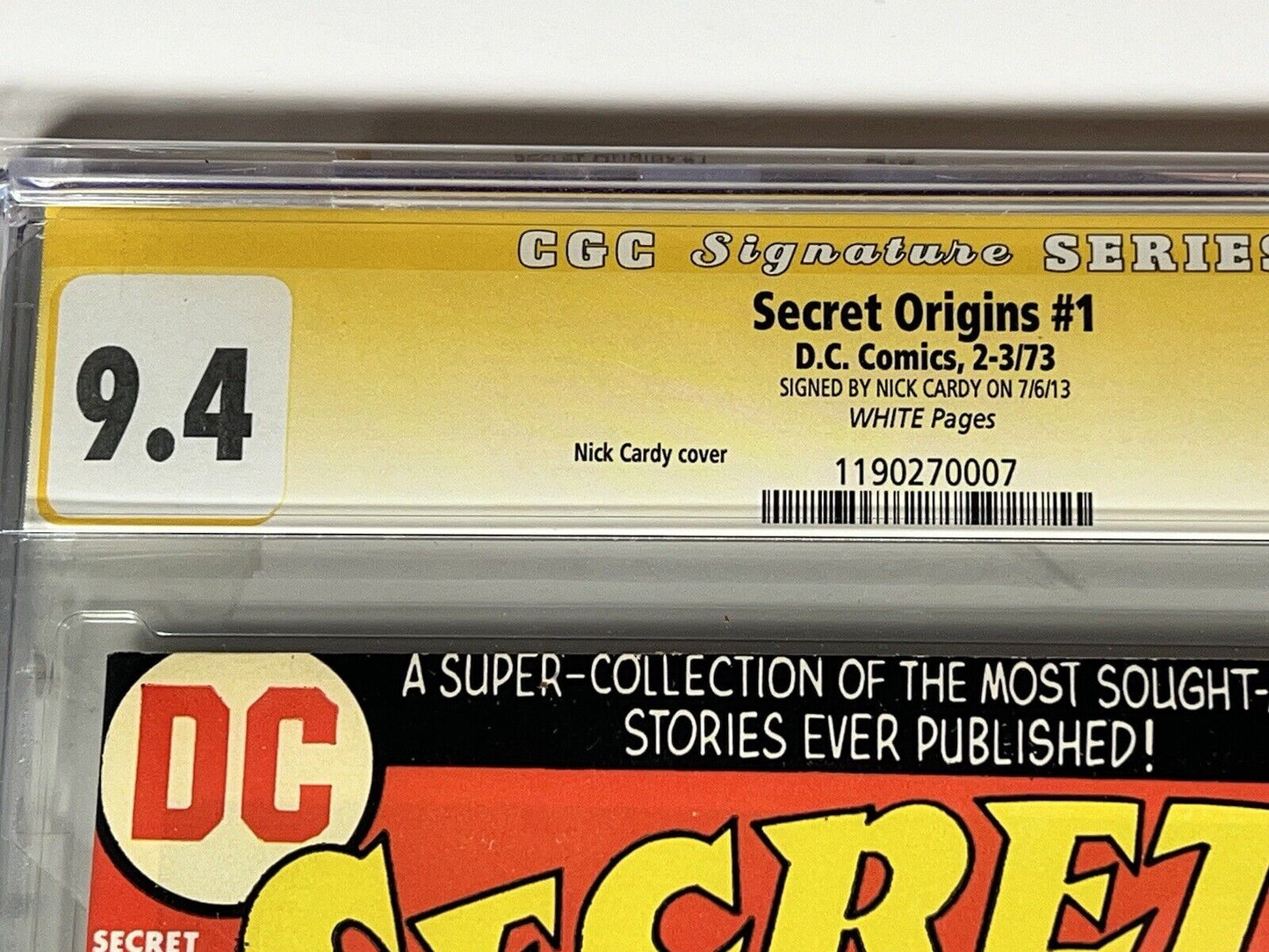 Secret Origins 1 CGC SS 9.4 Signed by NICK CARDY DC Comics 1973 Superman Batman