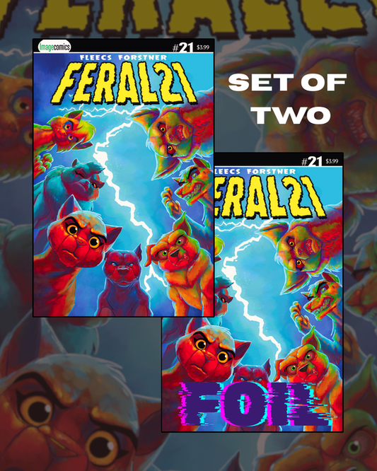 FERAL #21 Beyond Wednesdays Variant Cardstock + FOIL SET Big Clutch Bigg Legg