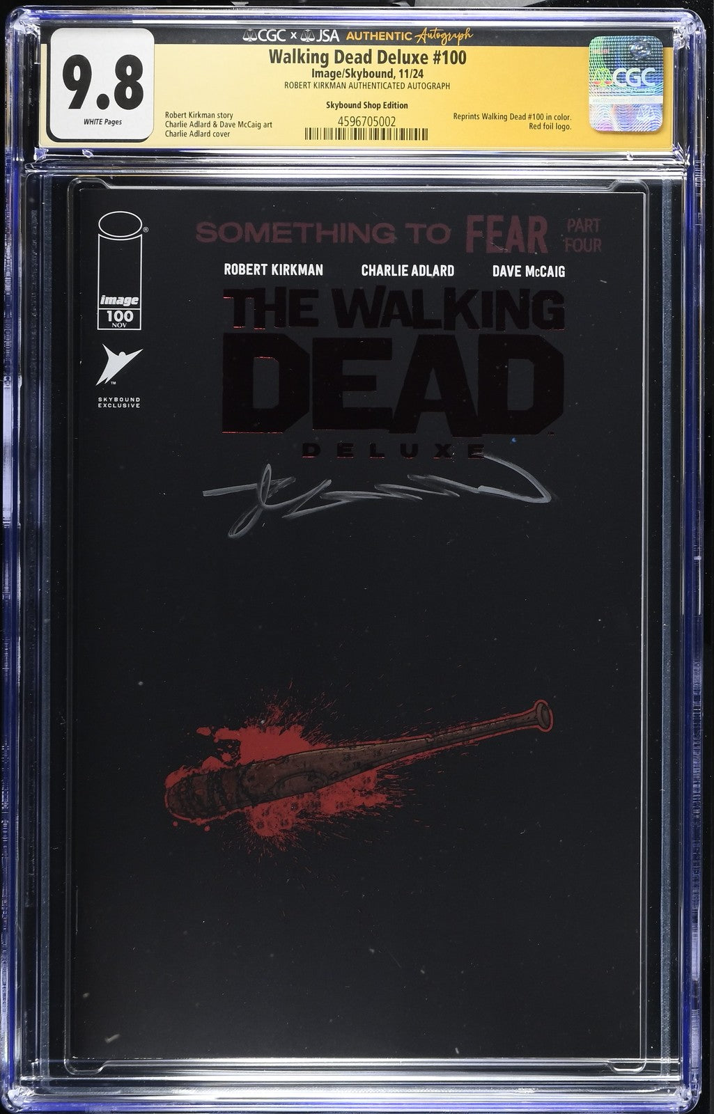 Walking Dead Deluxe 100 CGC JSA 9.8 Signed Robert Kirkman RARE Image Comics