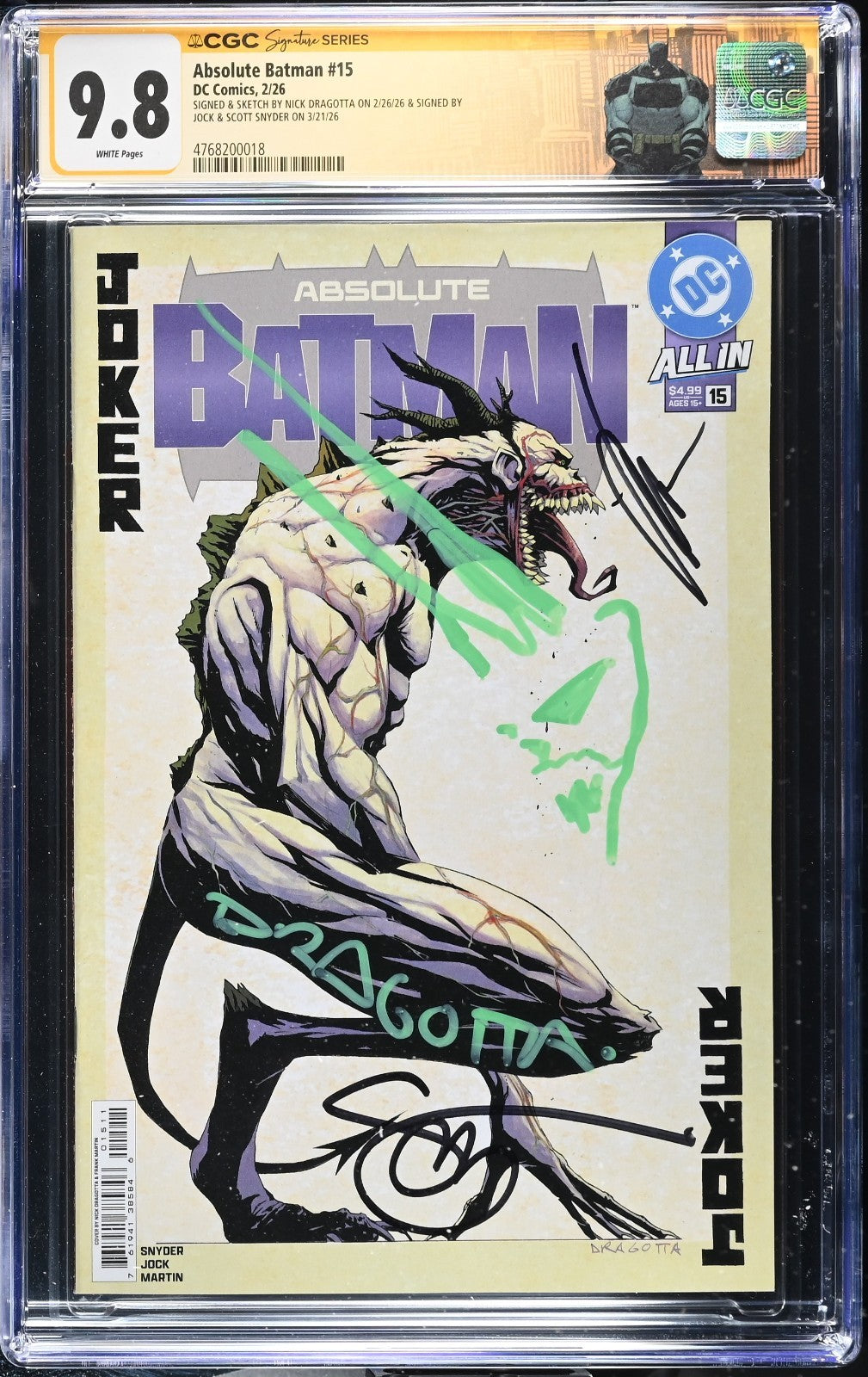 Absolute Batman #15 CGC 9.8 1st Print 3X Signed Scott Snyder Jock Nick Dragotta